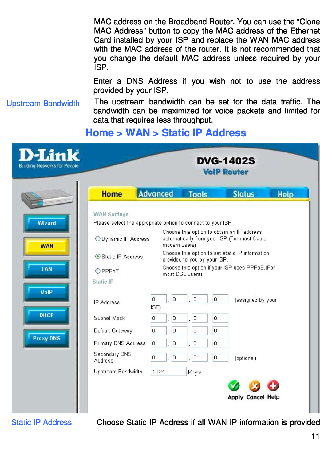 D-Link DVG-1402S manual Home WAN Static IP Address, Upstream Bandwidth 