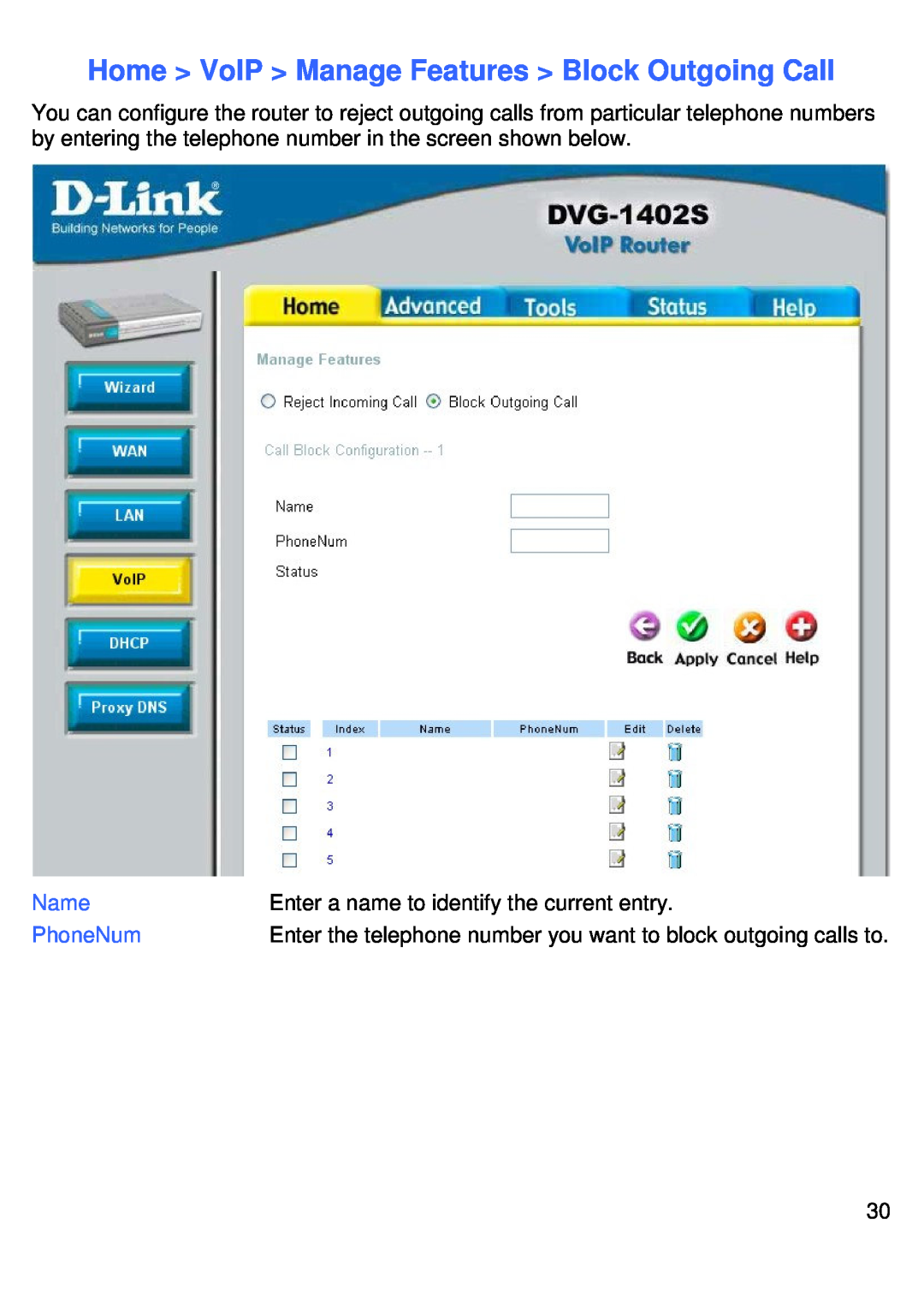 D-Link DVG-1402S Home VoIP Manage Features Block Outgoing Call, Name, Enter a name to identify the current entry, PhoneNum 