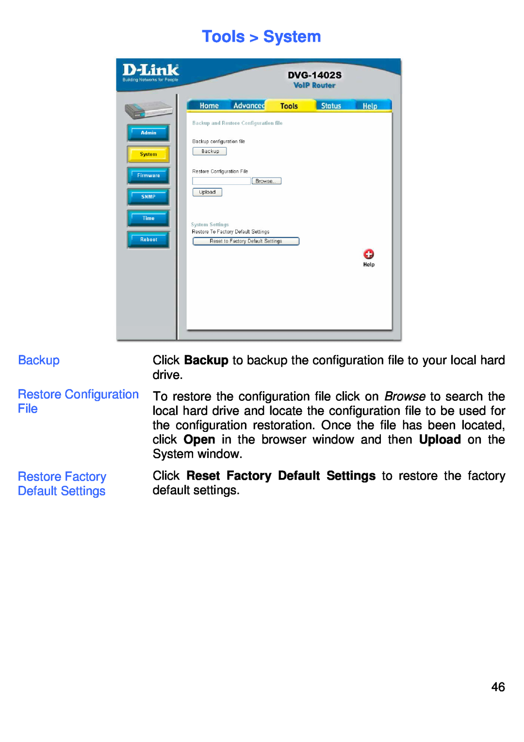 D-Link DVG-1402S manual Tools System, Backup Restore Configuration File Restore Factory Default Settings 
