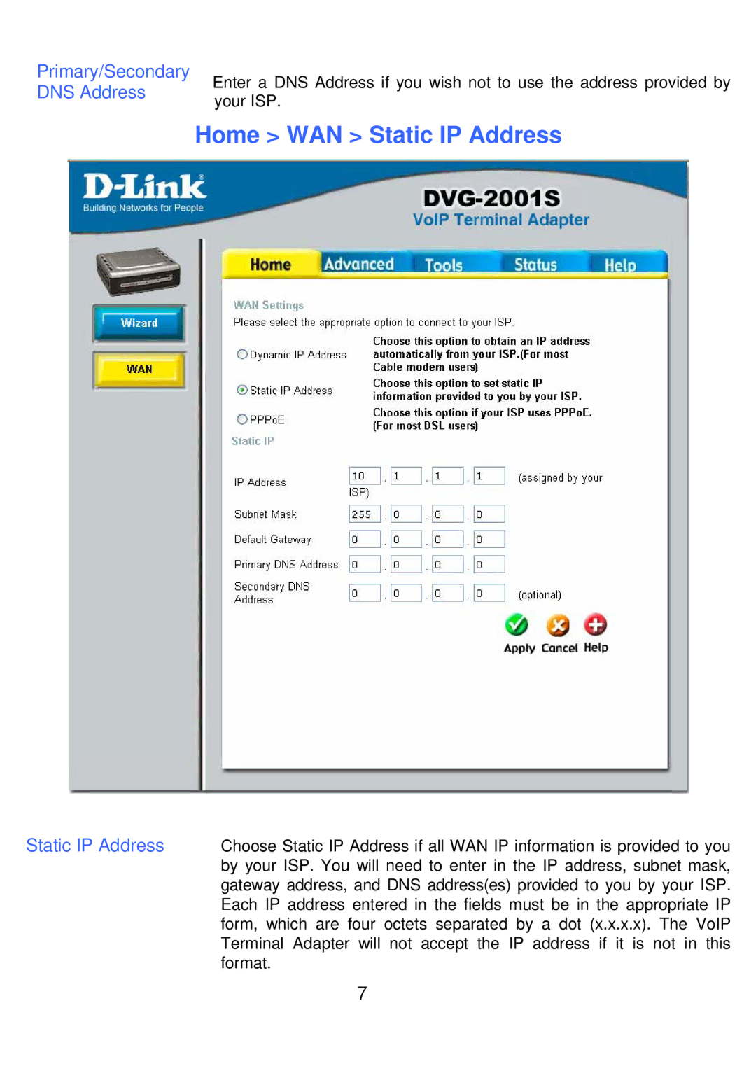 D-Link DVG-2001S manual Home WAN Static IP Address, Primary/Secondary 