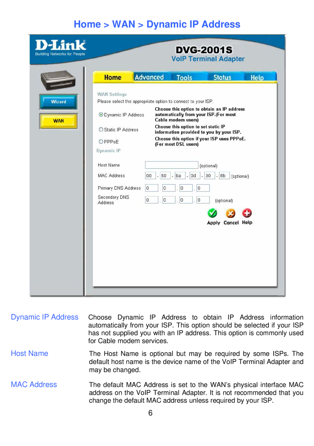 D-Link DVG-2001S manual Home WAN Dynamic IP Address, Host Name, MAC Address 