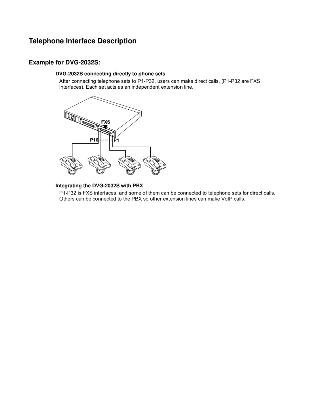 D-Link user manual Telephone Interface Description, Example for DVG-2032S, DVG-2032S connecting directly to phone sets 