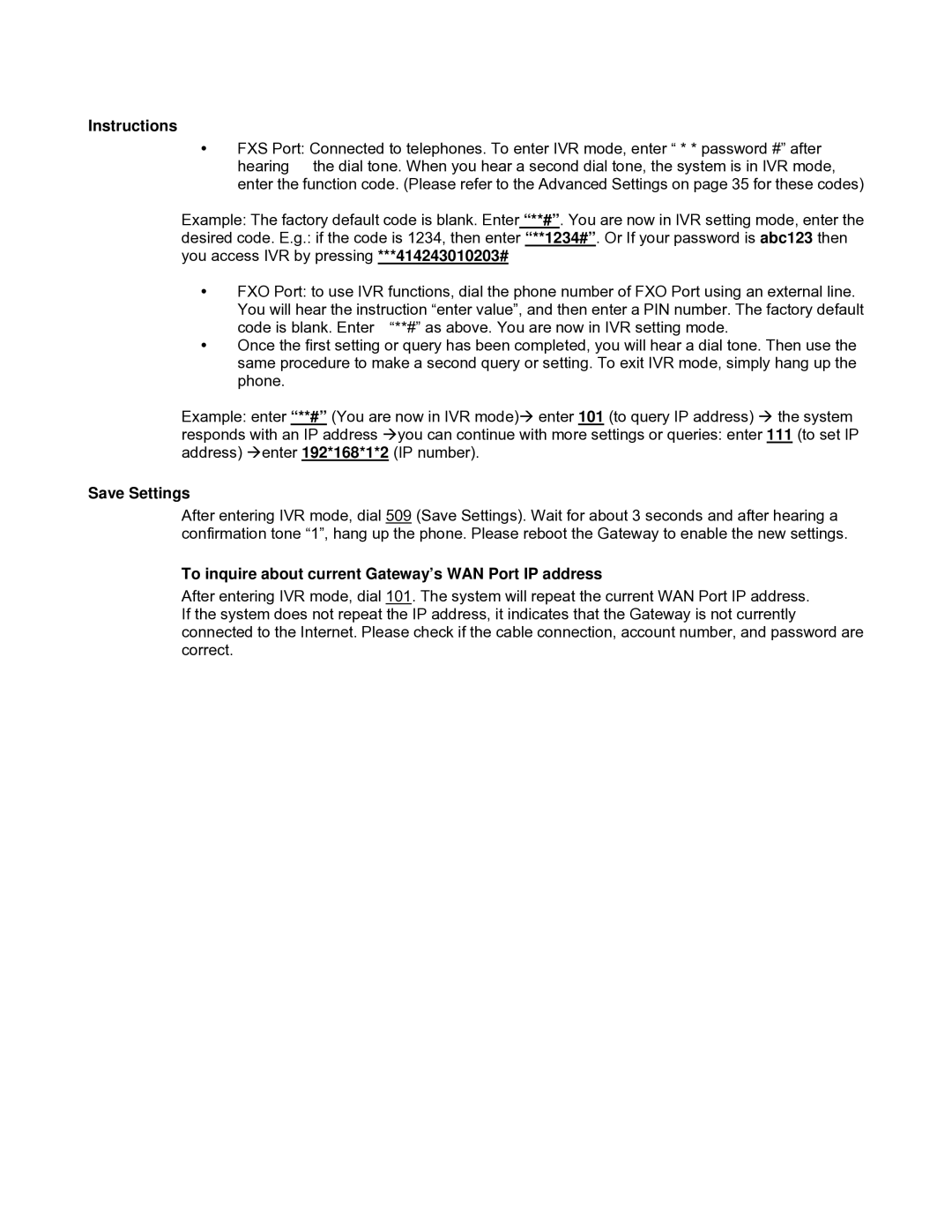 D-Link DVG-2032S user manual Instructions, Save Settings, To inquire about current Gateway’s WAN Port IP address 