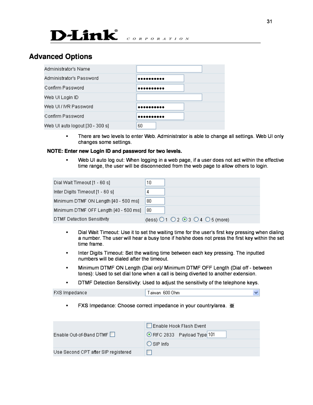 D-Link DVG-2032S user manual Advanced Options, NOTE Enter new Login ID and password for two levels 