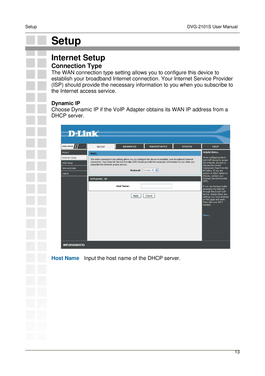 D-Link DVG-2101S user manual Internet Setup, Connection Type, Dynamic IP 