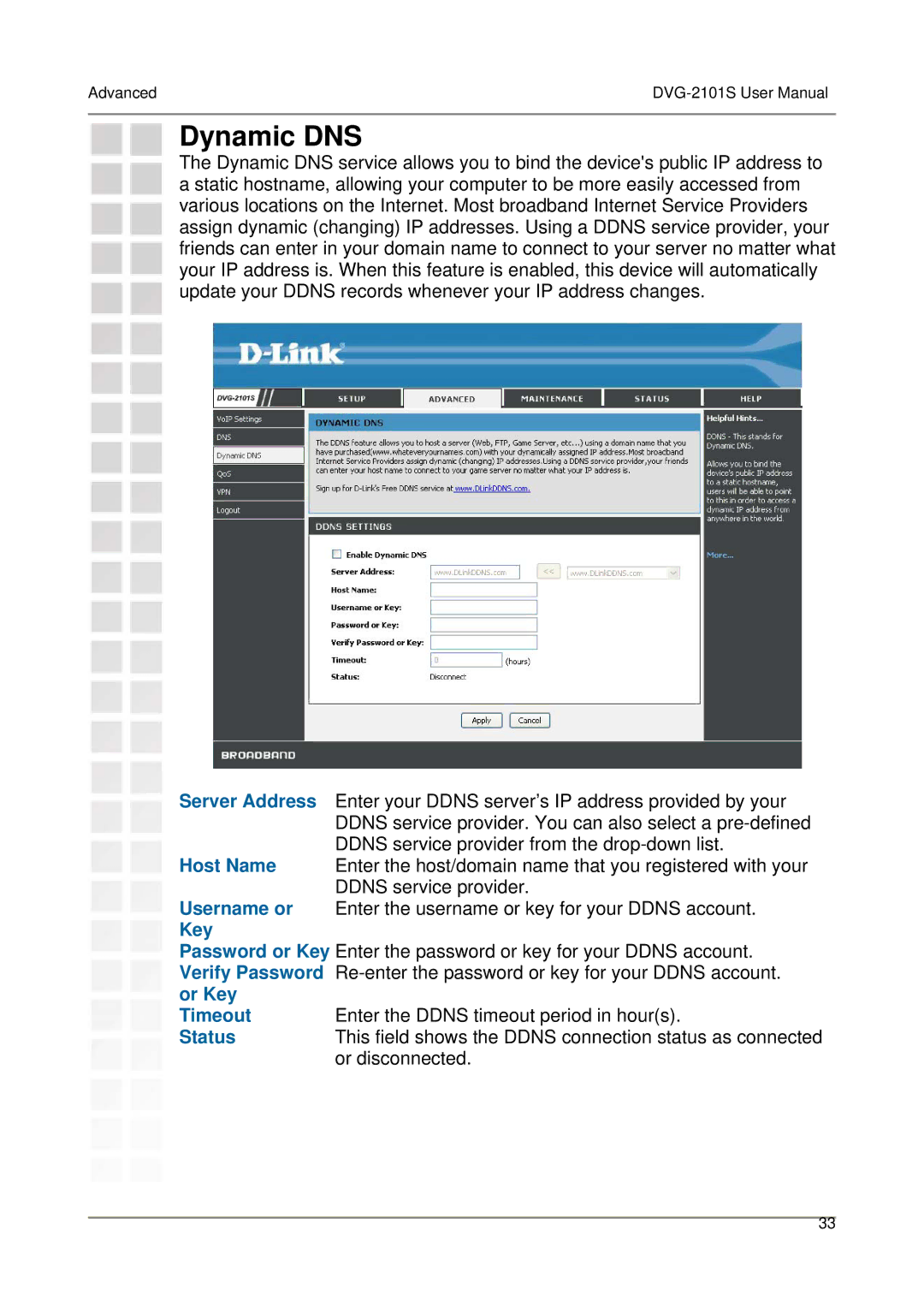 D-Link DVG-2101S user manual Dynamic DNS, Server Address Host Name Username or Key, Timeout Status 