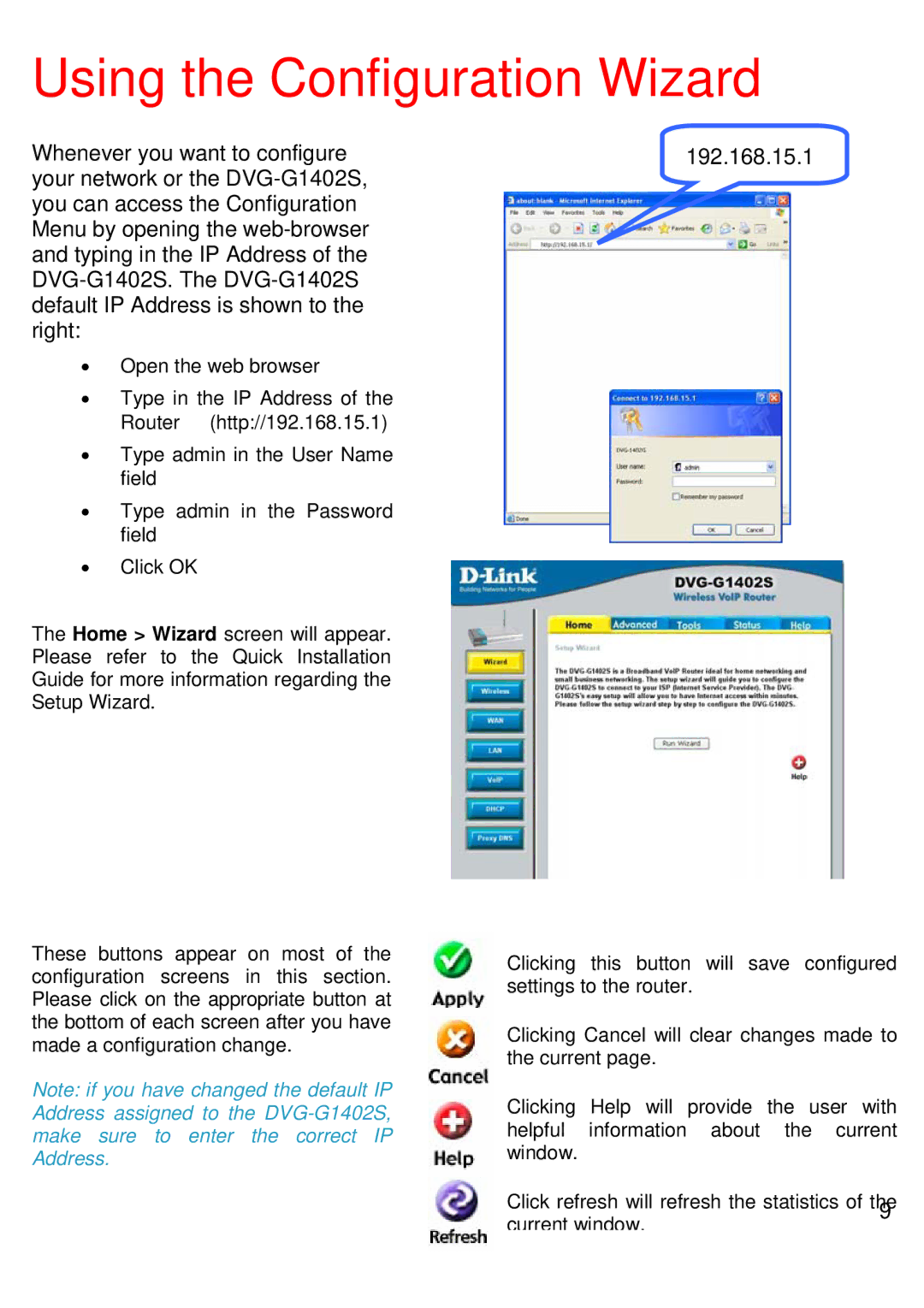 D-Link DVG-G1402S manual Using the Configuration Wizard, 192.168.15.1 