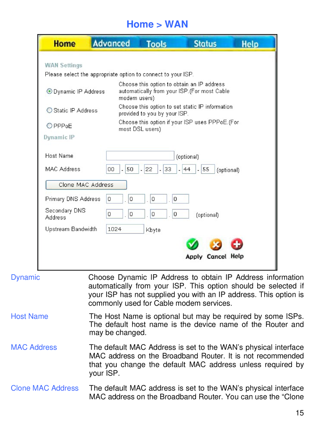 D-Link DVG-G1402S manual Home WAN, Dynamic, Host Name, Clone MAC Address 