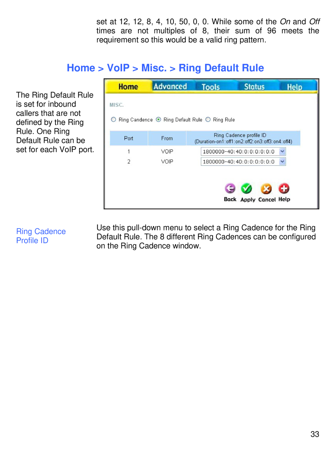 D-Link DVG-G1402S manual Home VoIP Misc. Ring Default Rule, Ring Cadence, Profile ID 