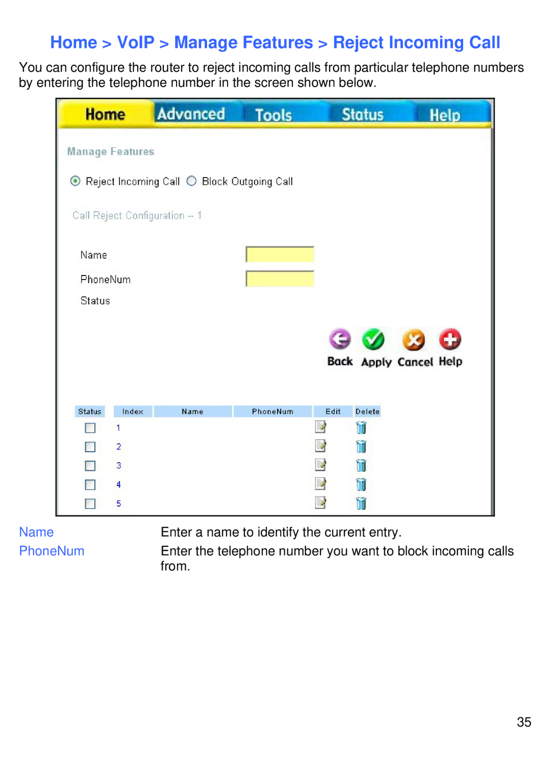 D-Link DVG-G1402S manual Home VoIP Manage Features Reject Incoming Call, Name, PhoneNum 