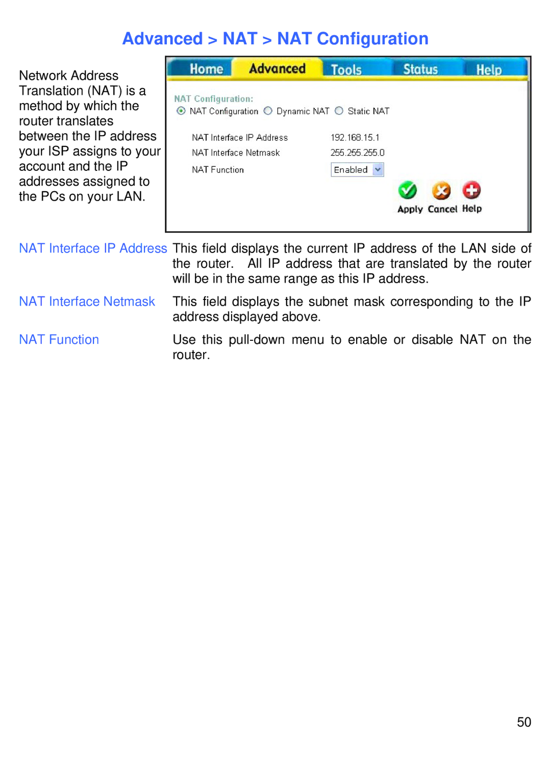 D-Link DVG-G1402S manual Advanced NAT NAT Configuration, NAT Interface Netmask, NAT Function 