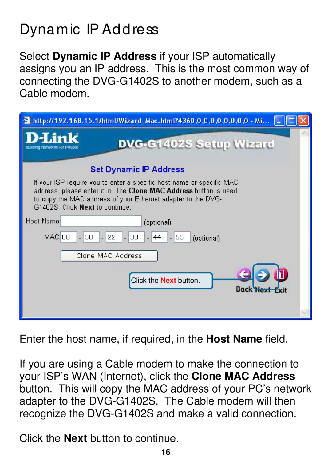 D-Link DVG-G1402S specifications Dynamic IP Address 