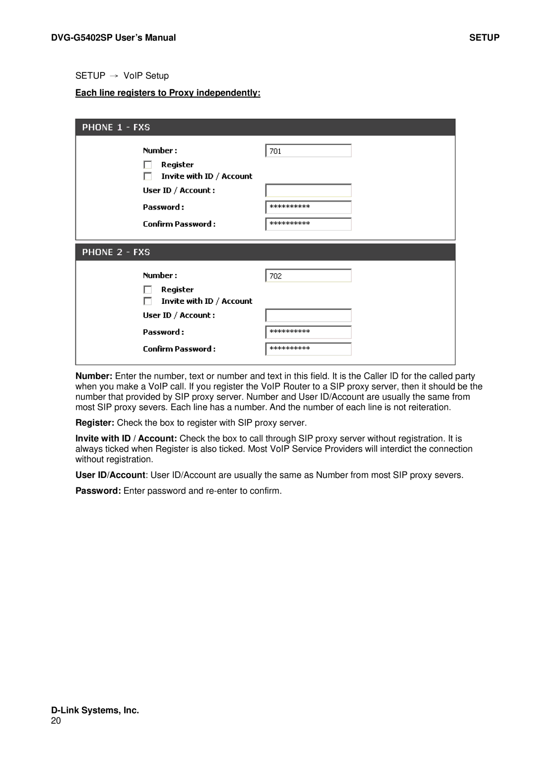 D-Link DVG-G5402SP user manual Each line registers to Proxy independently 