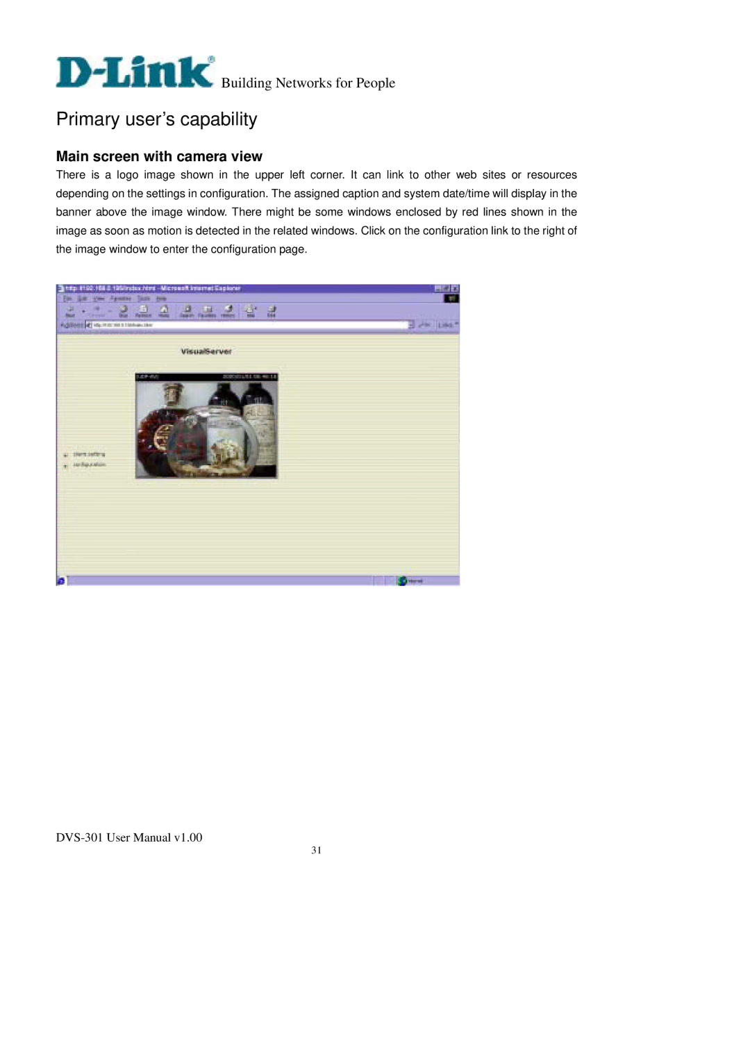 D-Link DVS-301 user manual Primary user’s capability, Main screen with camera view 