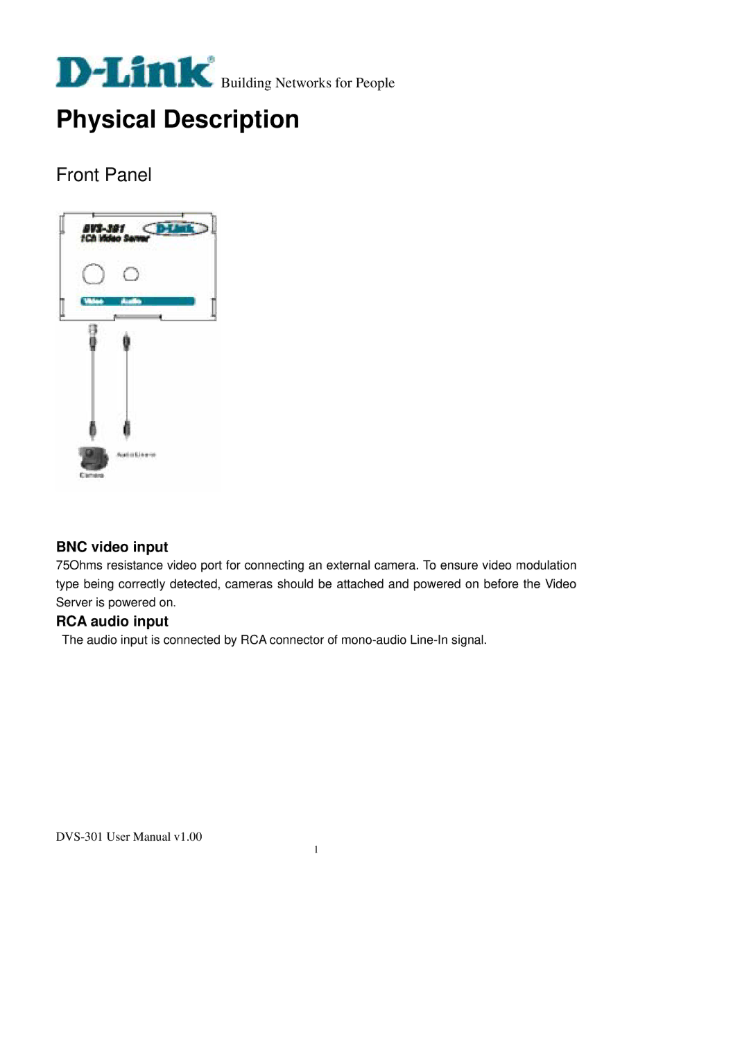 D-Link DVS-301 user manual Front Panel, BNC video input, RCA audio input 