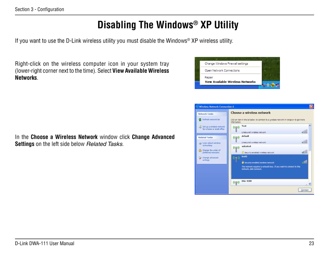 D-Link DWA-111 manual Disabling The Windows XP Utility, Choose a Wireless Network window click Change Advanced 