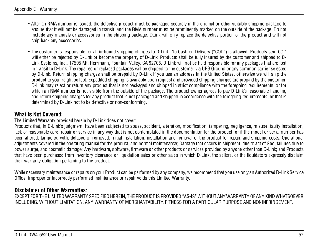 D-Link DWA-55 manual What Is Not Covered, Disclaimer of Other Warranties 