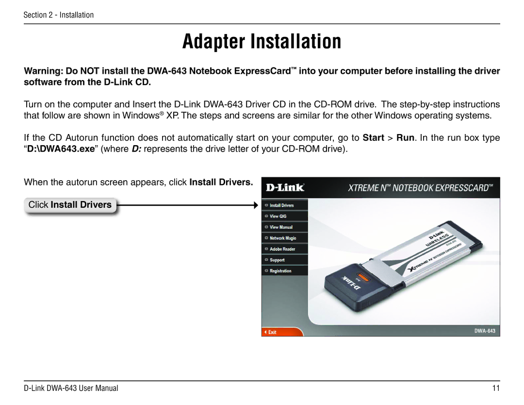 D-Link DWA-643 manual Adapter Installation, Click Install Drivers 