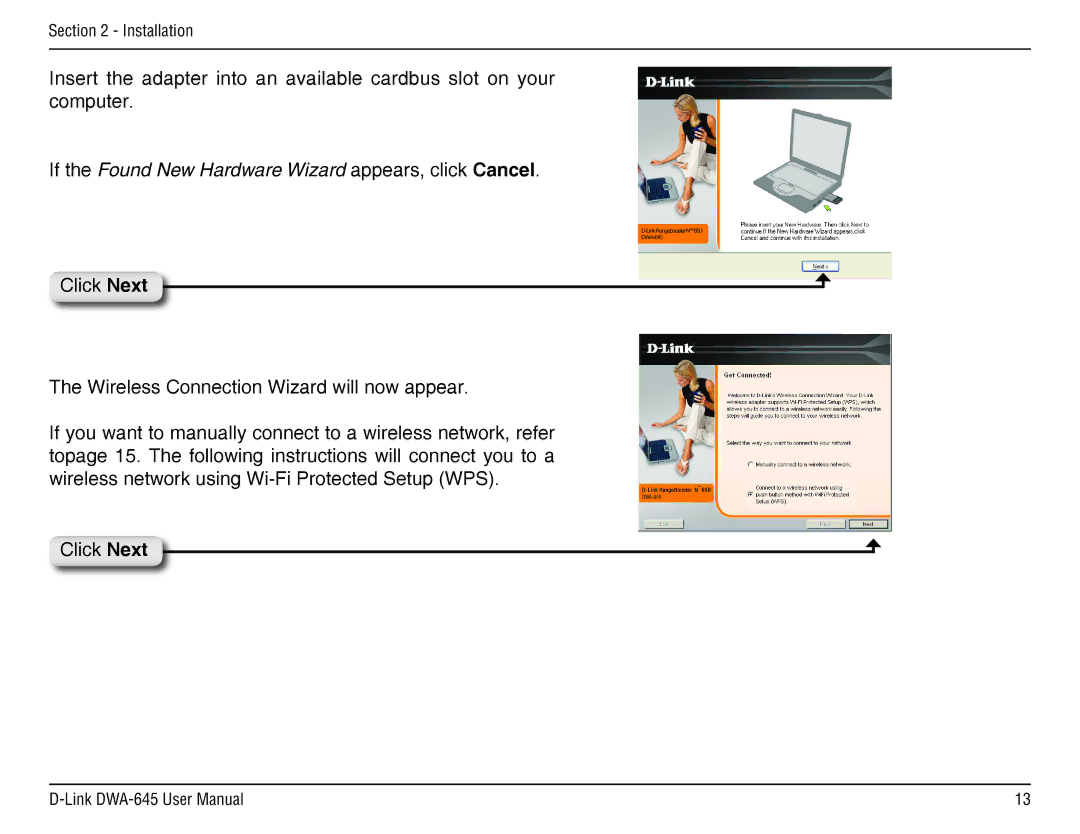 D-Link DWA-645 manual If the Found New Hardware Wizard appears, click Cancel 