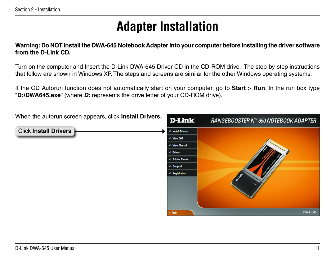 D-Link DWA-645 manual Adapter Installation, Click Install Drivers 