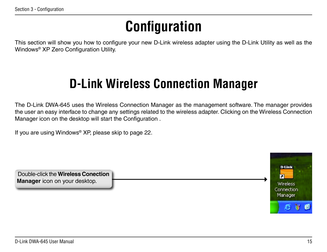 D-Link DWA-645 manual Conﬁguration, D-Link Wireless Connection Manager, Double-click the Wireless Conection 