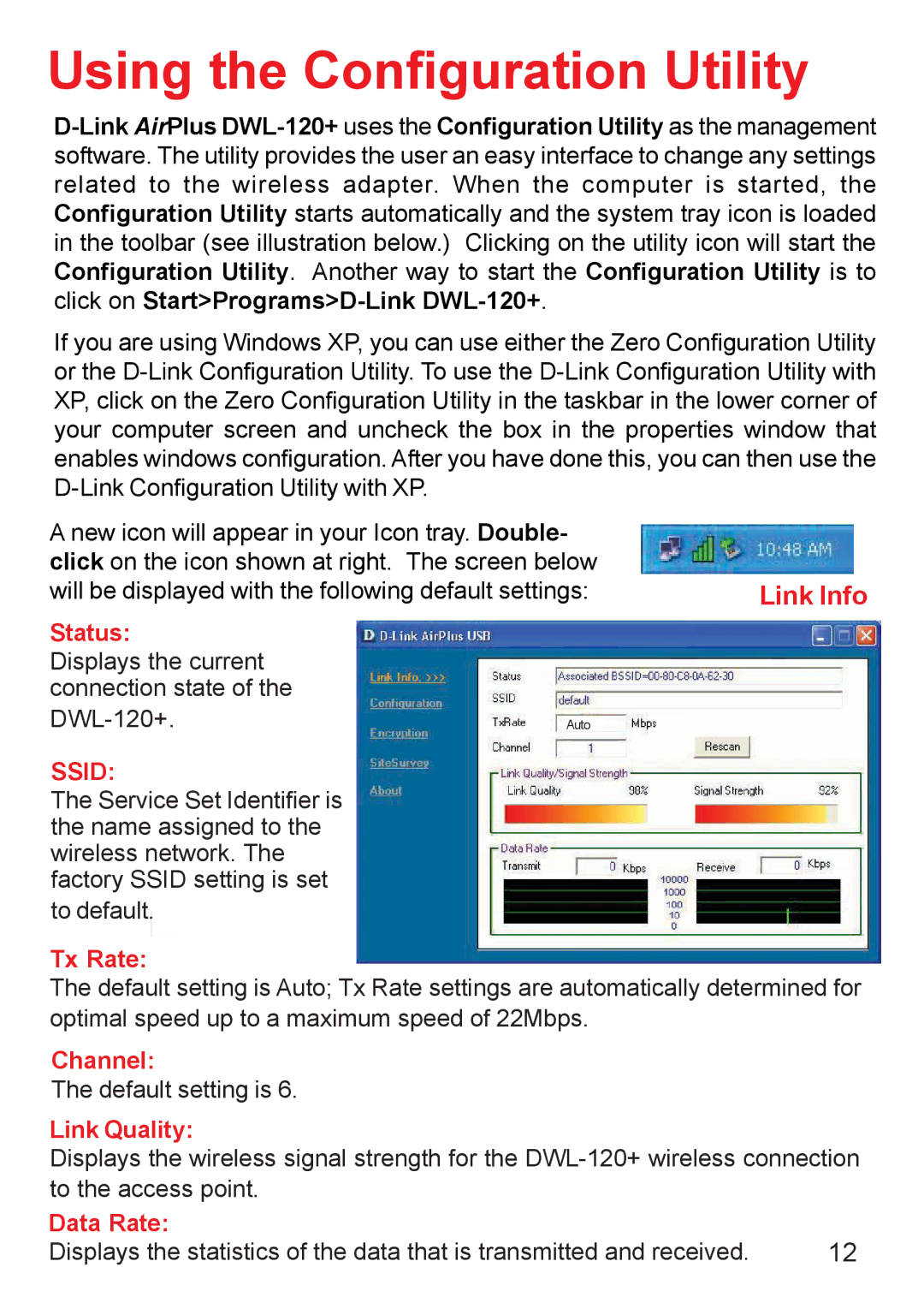 D-Link DWL-120+ manual Using the Configuration Utility, Link Info 