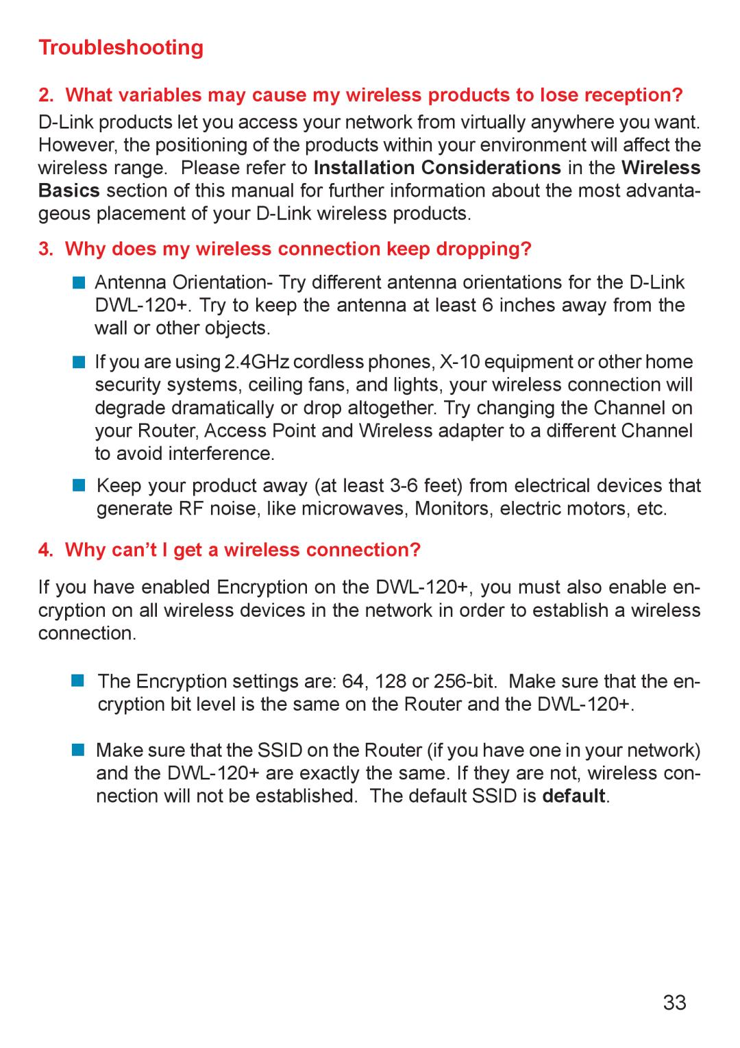 D-Link DWL-120+ manual Why does my wireless connection keep dropping? 