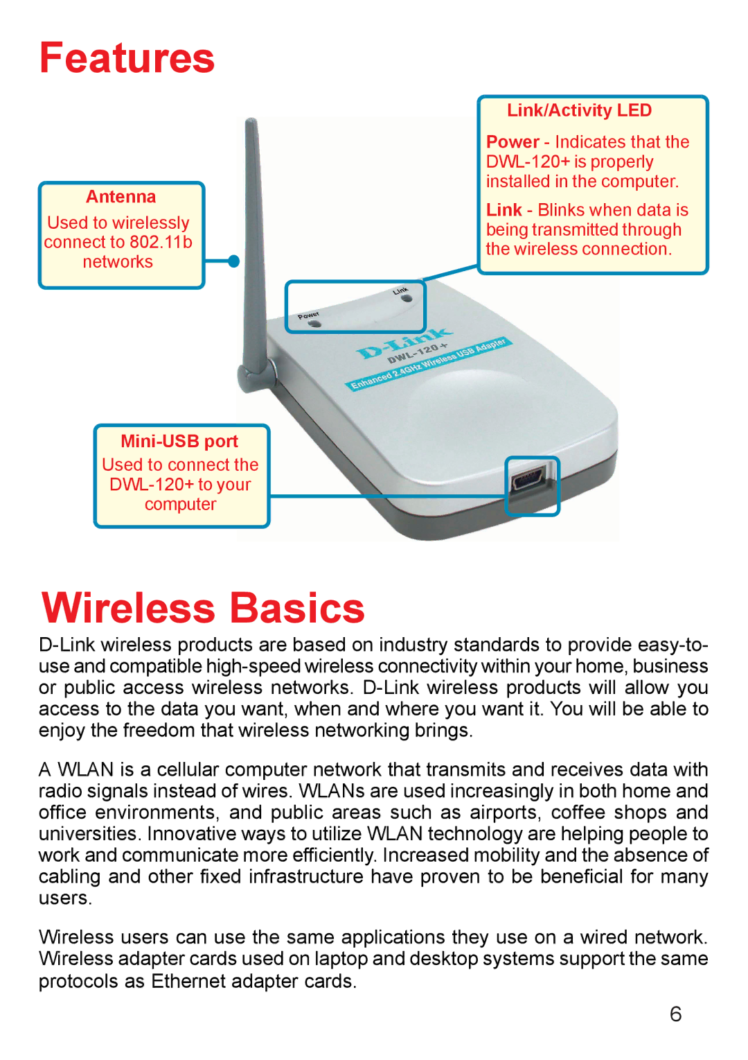 D-Link DWL-120+ manual Features, Wireless Basics 