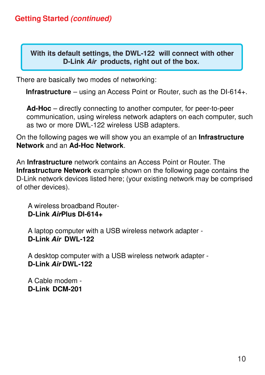 D-Link manual Getting Started, Link AirPlus DI-614+, Link Air DWL-122, Link DCM-201 