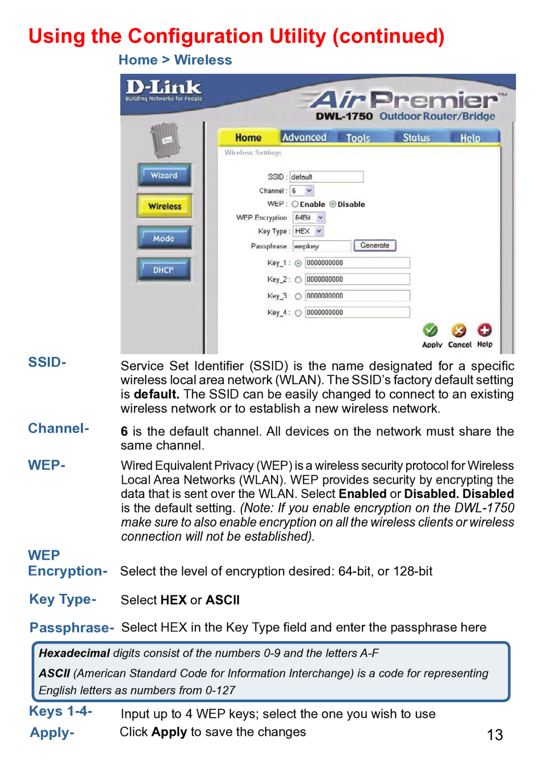 D-Link DWL-1750 warranty Home Wireless, Channel, Key Type- Select HEX or Ascii, Keys, Apply 