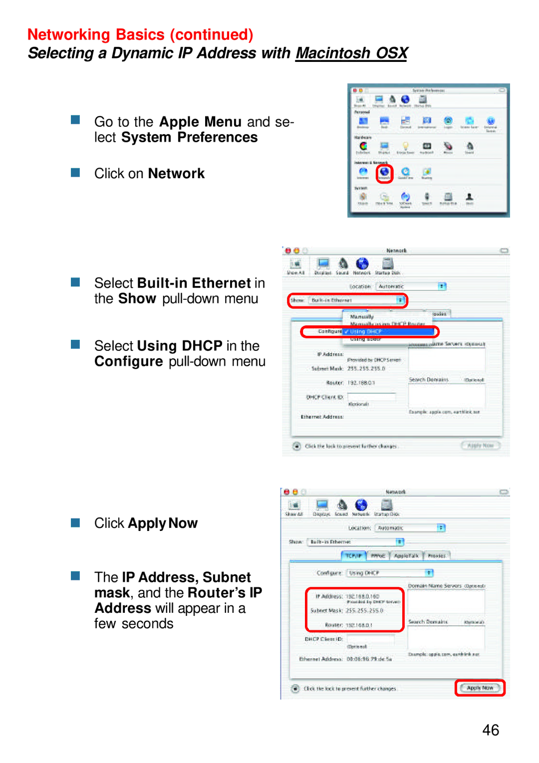 D-Link DWL-1750 warranty Selecting a Dynamic IP Address with Macintosh OSX 