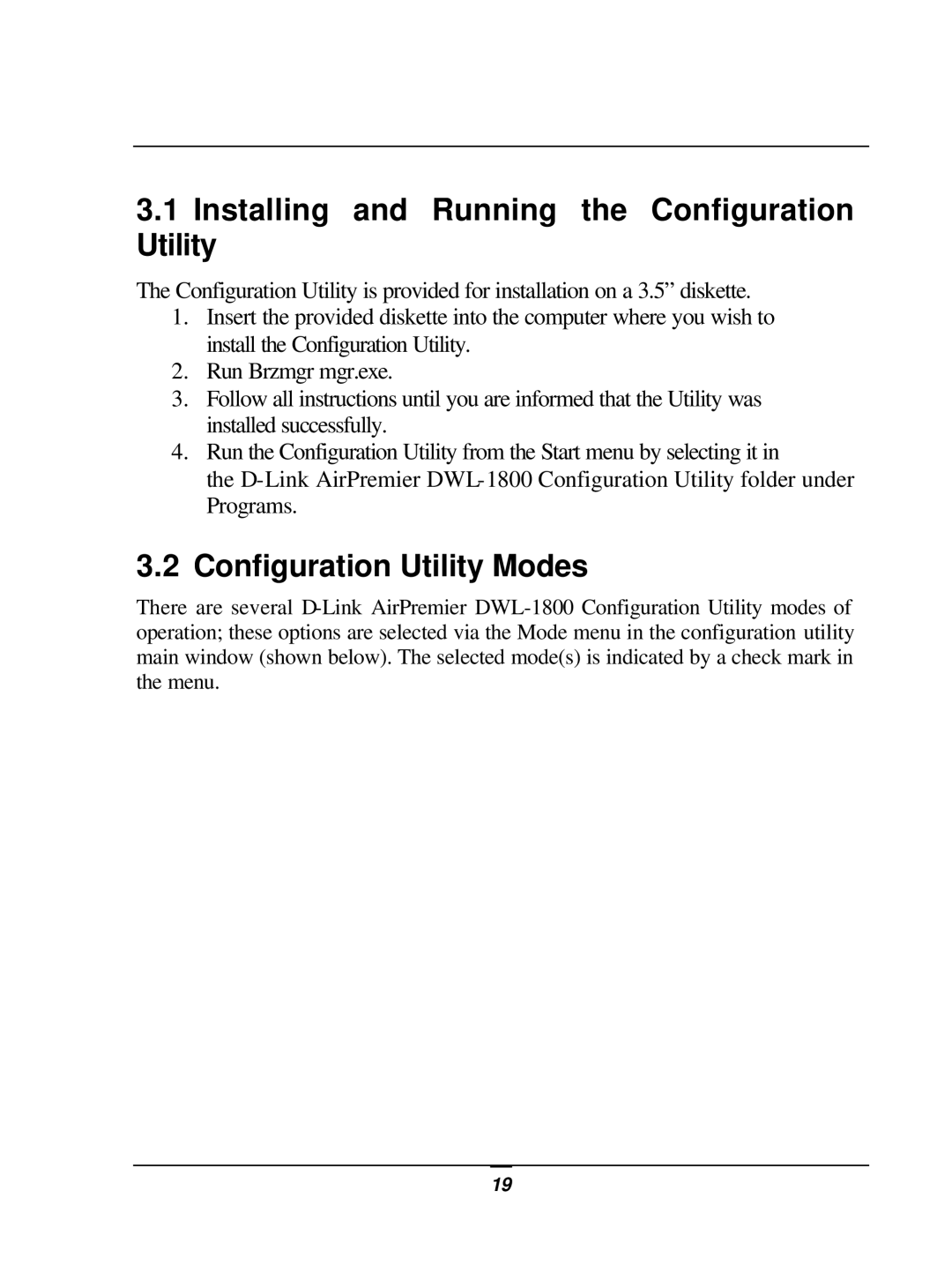 D-Link DWL-1800 user manual Installing and Running the Configuration Utility, Configuration Utility Modes 