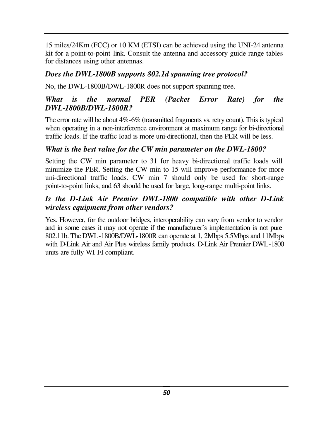 D-Link user manual Does the DWL-1800B supports 802.1d spanning tree protocol? 