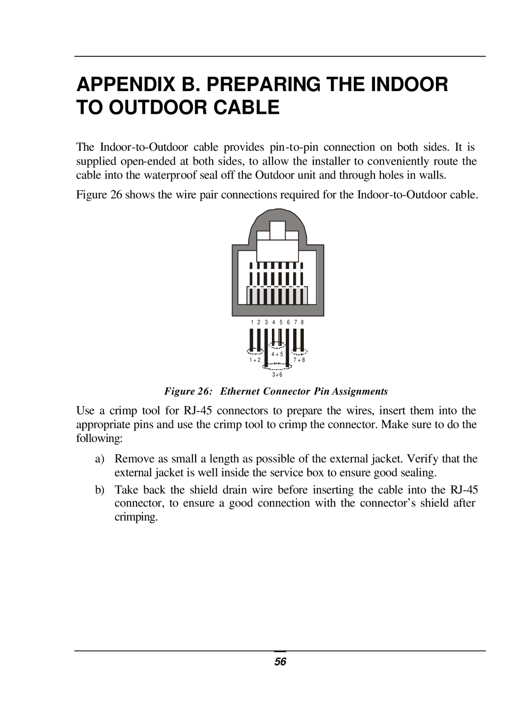 D-Link DWL-1800 user manual Appendix B. Preparing the Indoor to Outdoor Cable, Ethernet Connector Pin Assignments 