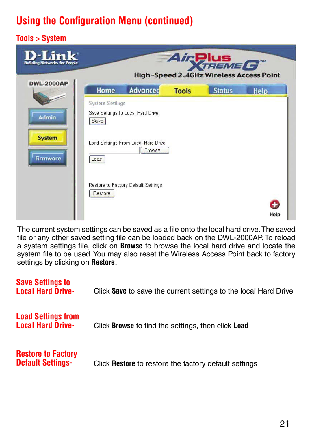 D-Link DWL-2000AP manual Tools System, Save Settings to, Load Settings from, Restore to Factory 