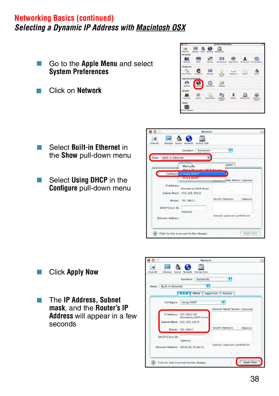 D-Link DWL-2000AP manual Selecting a Dynamic IP Address with Macintosh OSX, System Preferences,  Select Built-in Ethernet 