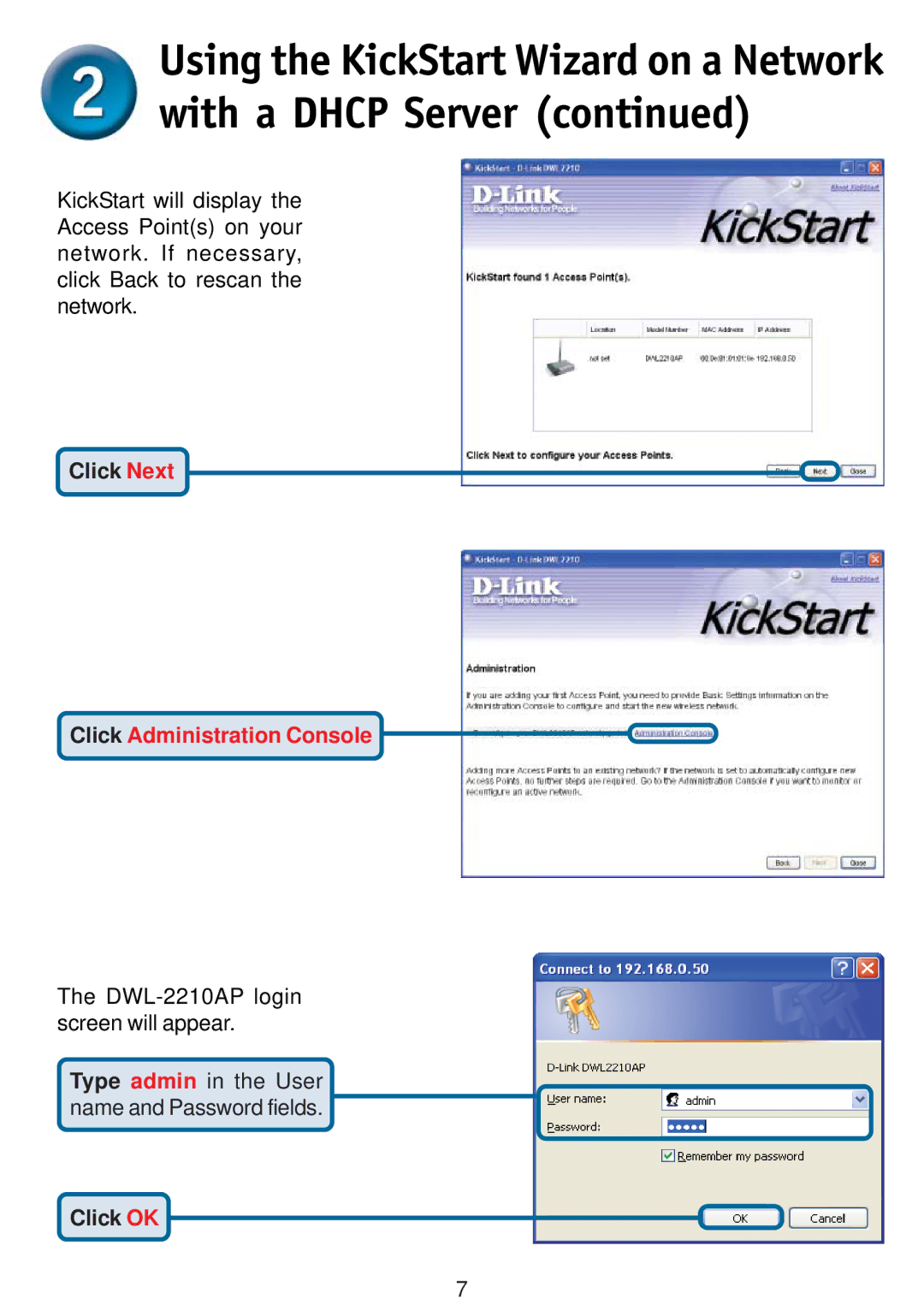 D-Link DWL-2210AP specifications Using the KickStart Wizard on a Network with a Dhcp Server 