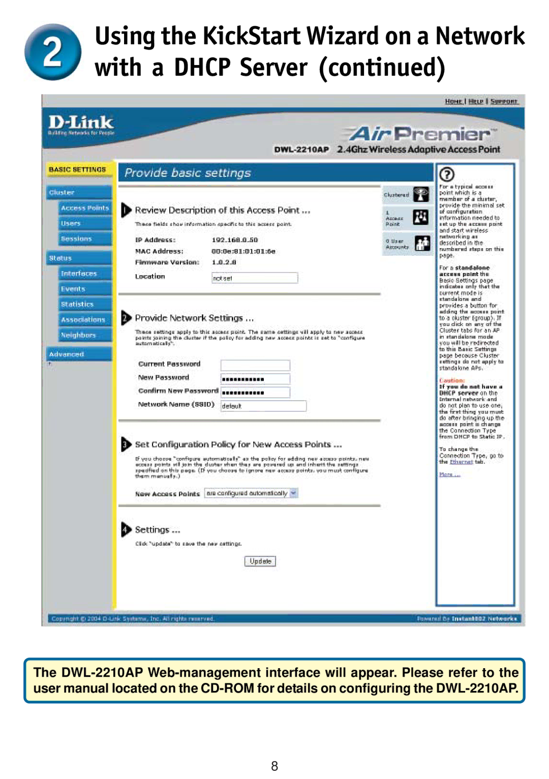 D-Link DWL-2210AP specifications Using the KickStart Wizard on a Network with a Dhcp Server 