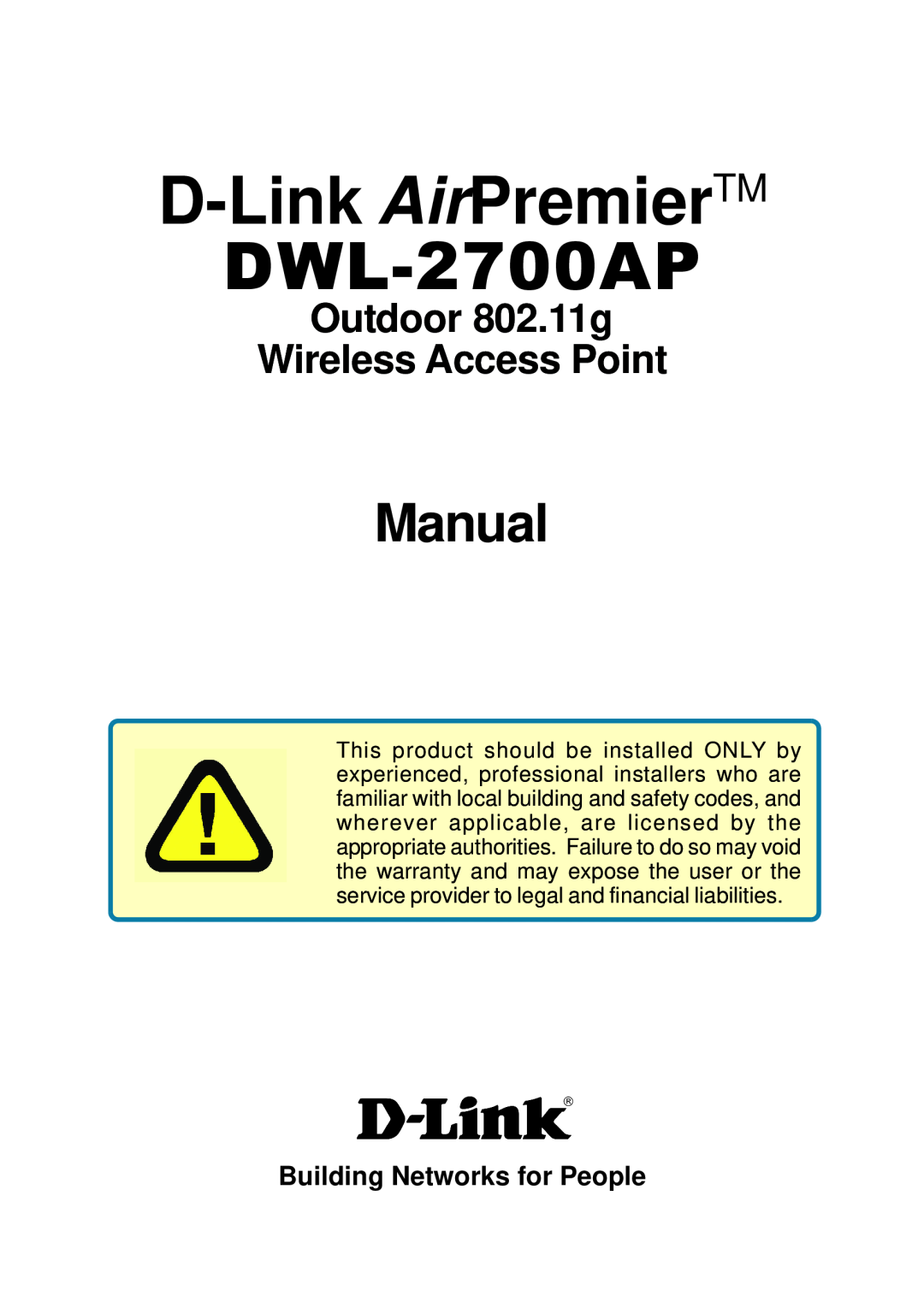 D-Link DWL-2700AP warranty D-Link AirPremierTM, Manual, Outdoor 802.11g Wireless Access Point 