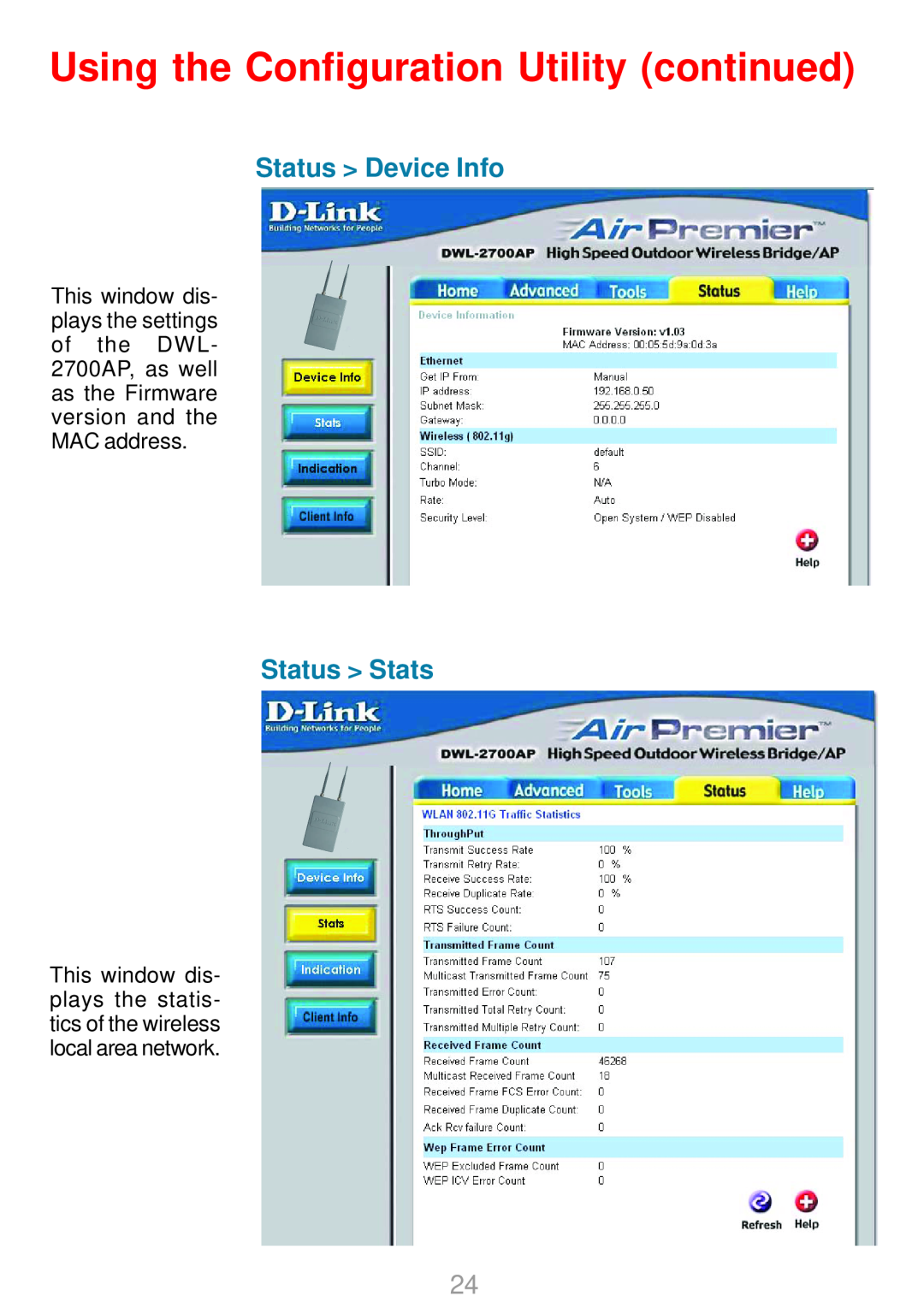 D-Link DWL-2700AP warranty Status Device Info, Status Stats, Using the Configuration Utility continued 
