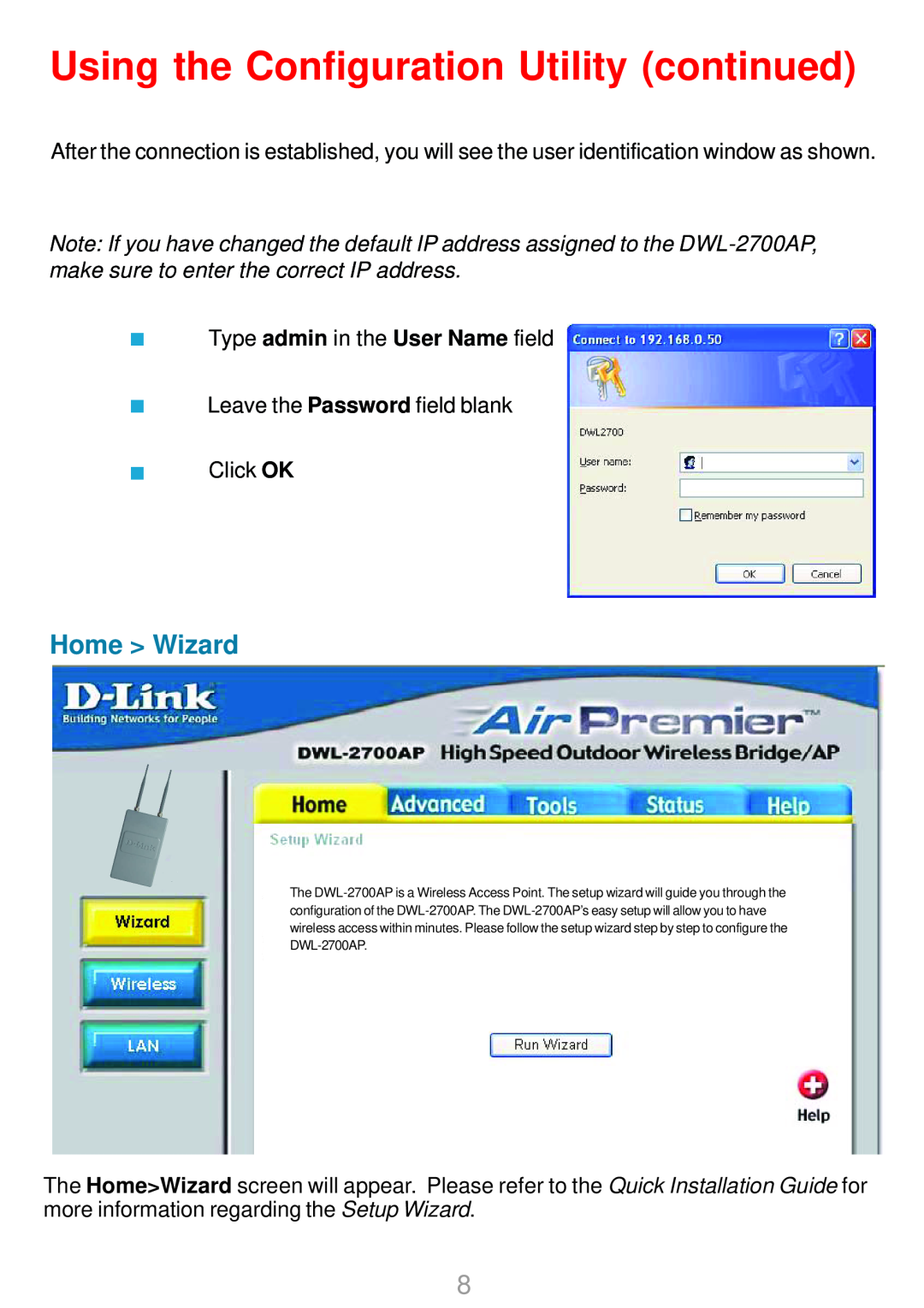 D-Link DWL-2700AP warranty Using the Configuration Utility continued, Home Wizard 