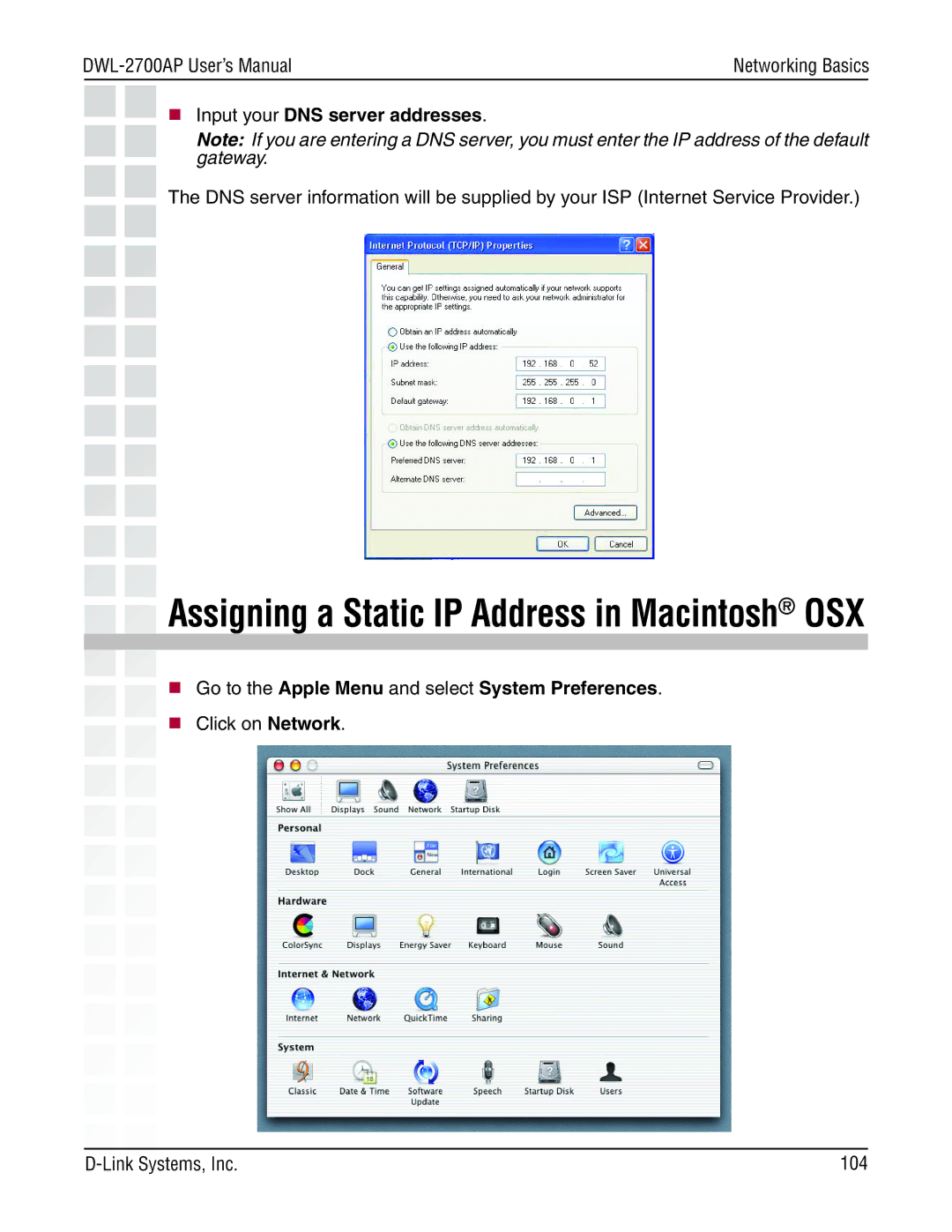 D-Link DWL-2700AP manual  Input your DNS server addresses,  Go to the Apple Menu and select System Preferences 