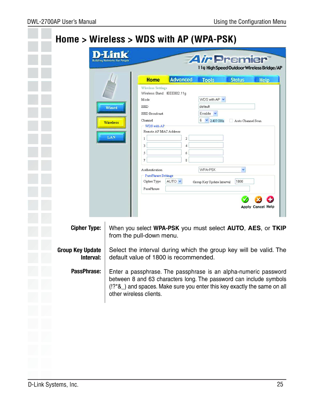 D-Link DWL-2700AP manual Home Wireless WDS with AP WPA-PSK, PassPhrase 