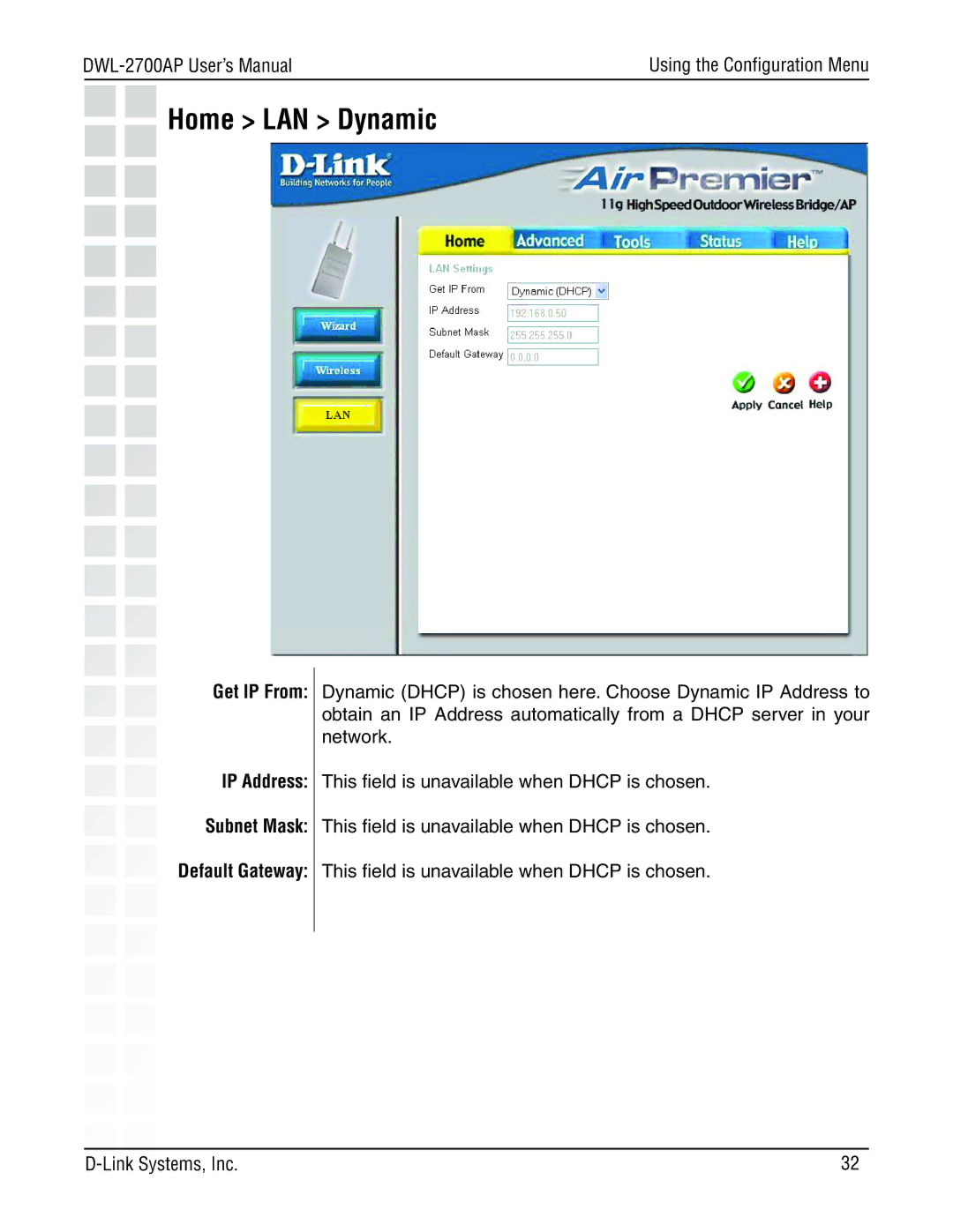 D-Link DWL-2700AP manual Home LAN Dynamic, Get IP From IP Address 