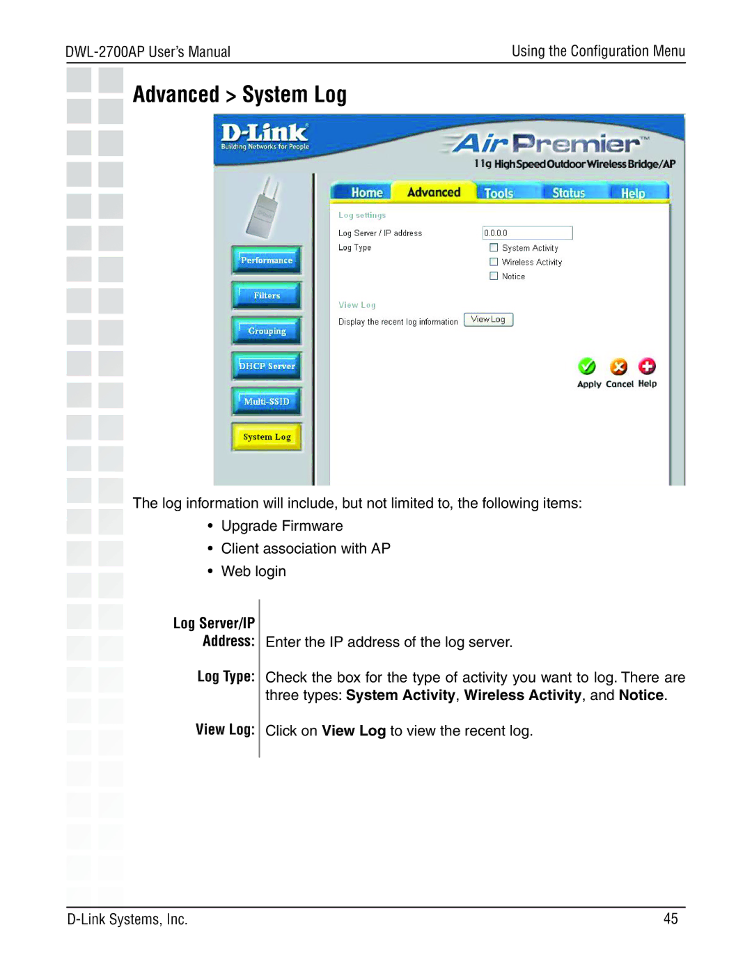 D-Link DWL-2700AP manual Advanced System Log, Log Type View Log 