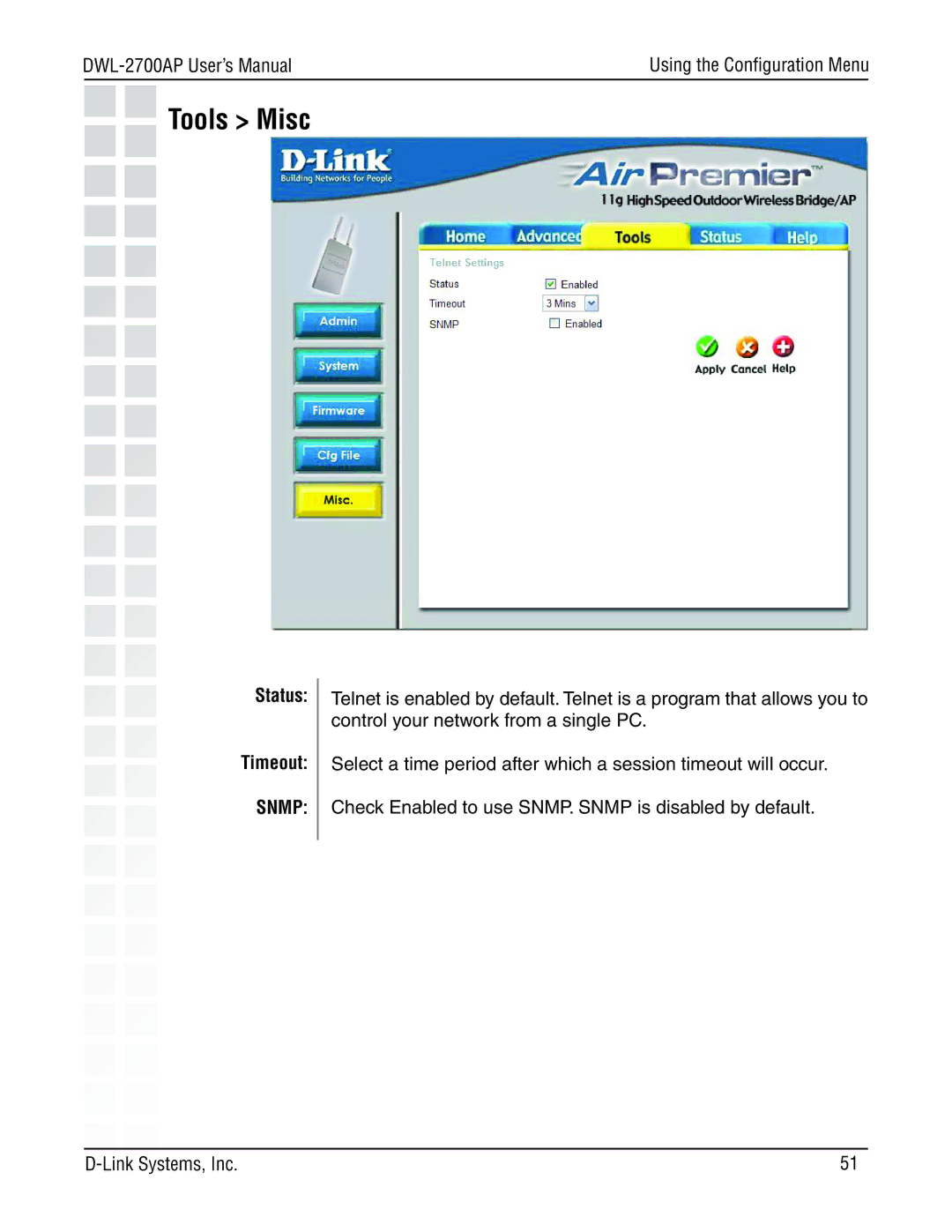 D-Link DWL-2700AP manual Tools Misc, Status Timeout 