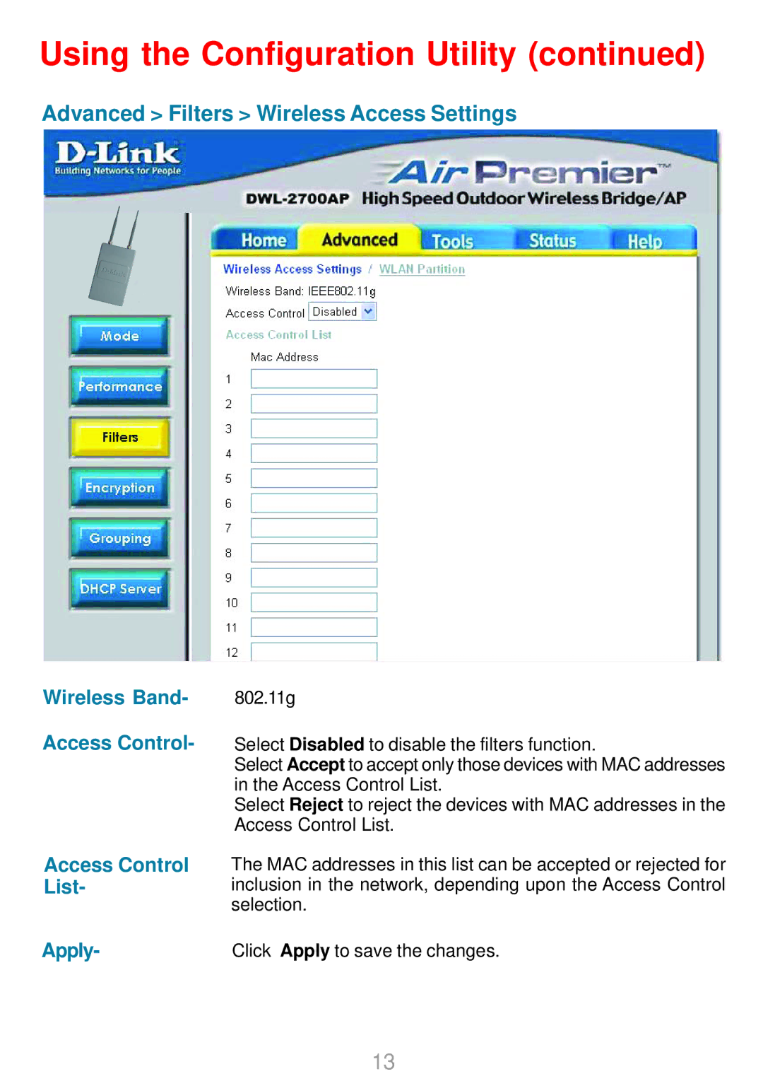 D-Link DWL-2700AP Advanced Filters Wireless Access Settings, Wireless Band Access Control Access Control List Apply 