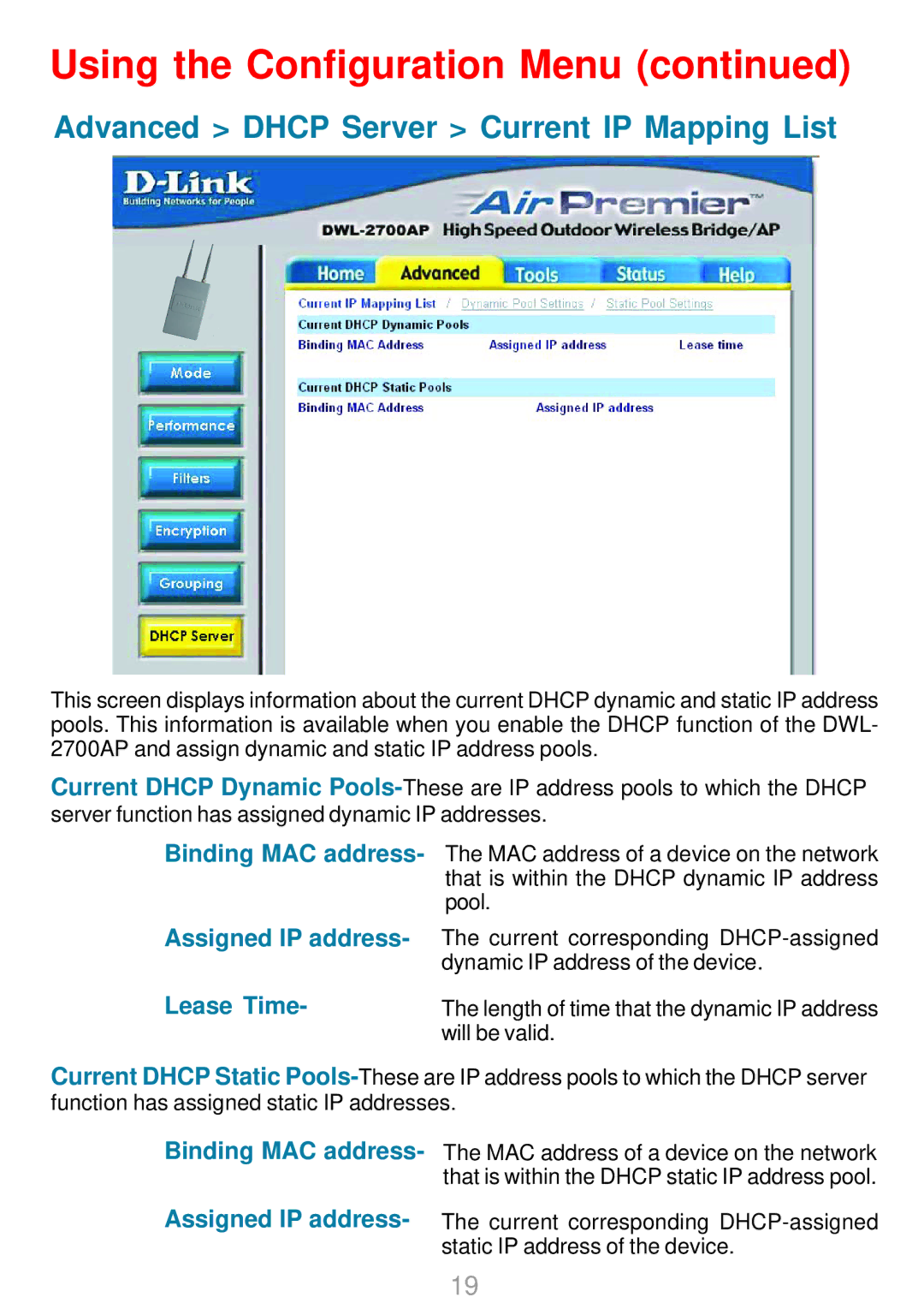 D-Link DWL-2700AP warranty Assigned IP address Lease Time, Binding MAC address Assigned IP address 