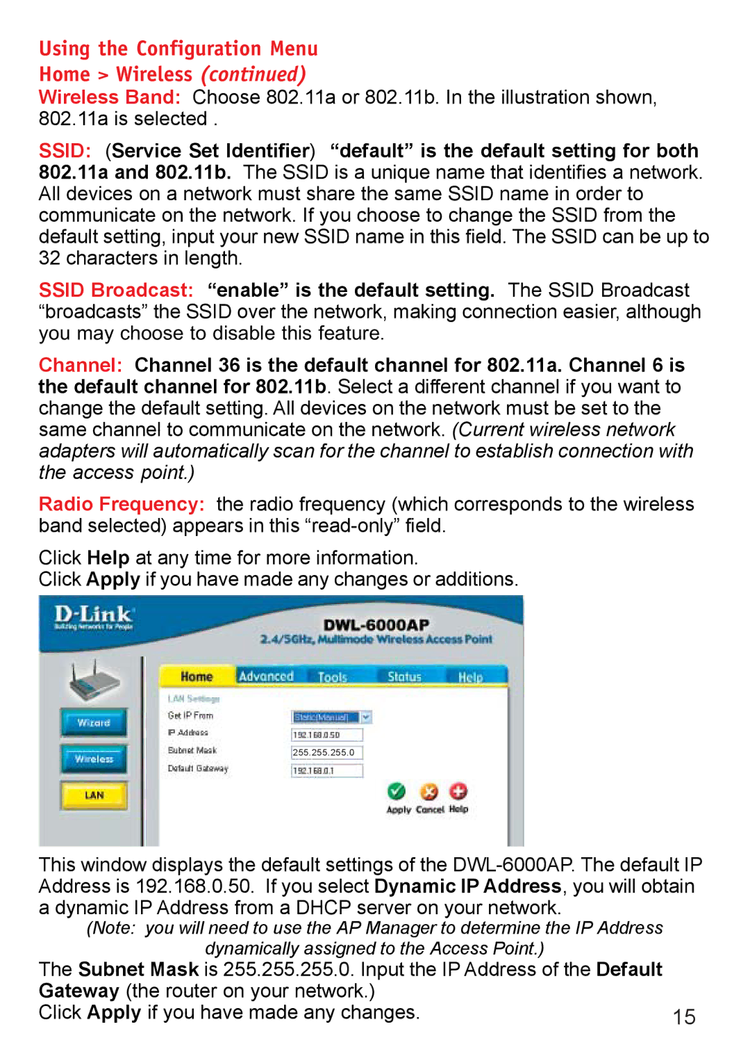 D-Link DWL-6000AP manual Using the Configuration Menu Home Wireless 