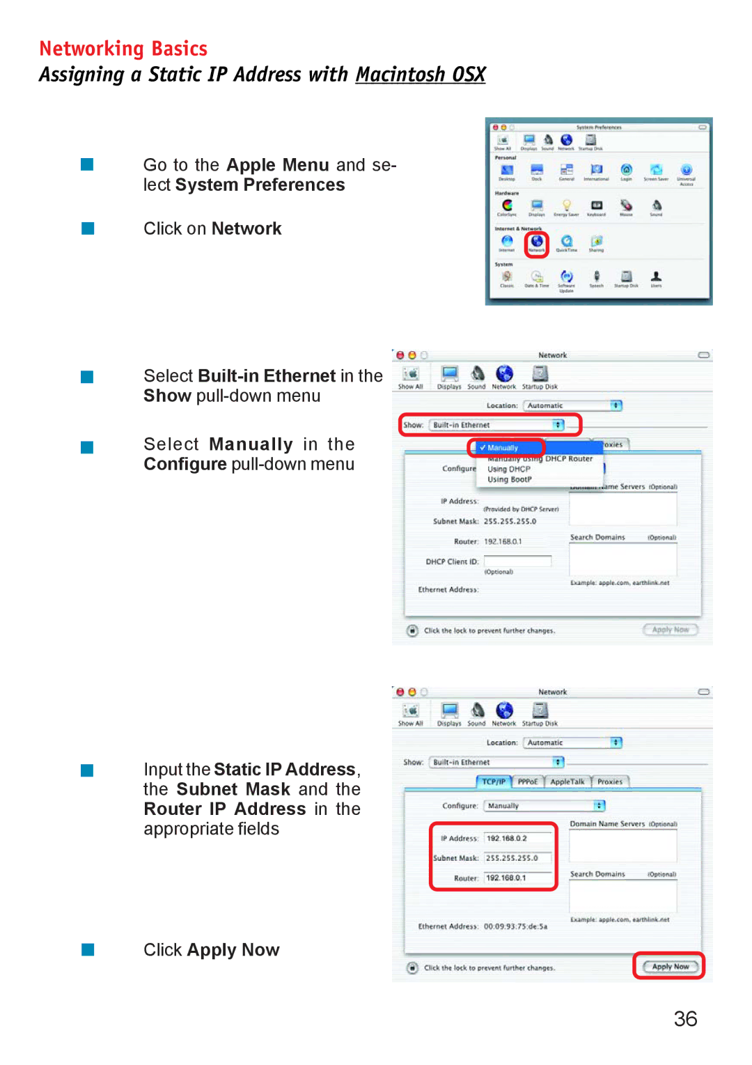 D-Link DWL-6000AP manual Assigning a Static IP Address with Macintosh OSX, Select Built-in Ethernet 